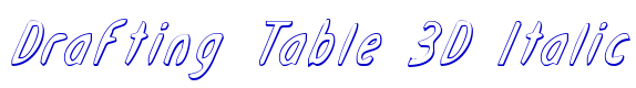 Drafting Table 3D Italic font